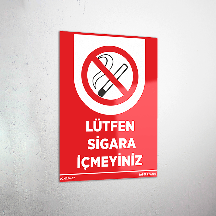 Lütfen Sigara İçmeyiniz Levhası