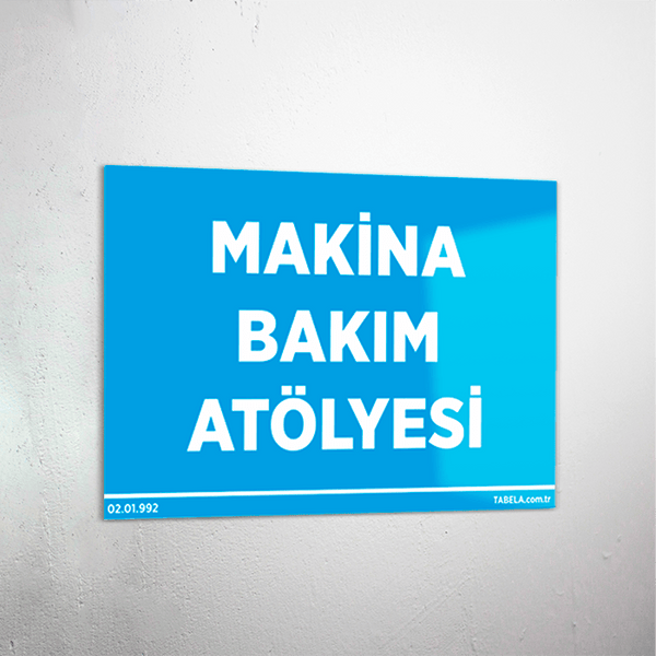 uyarı levhası