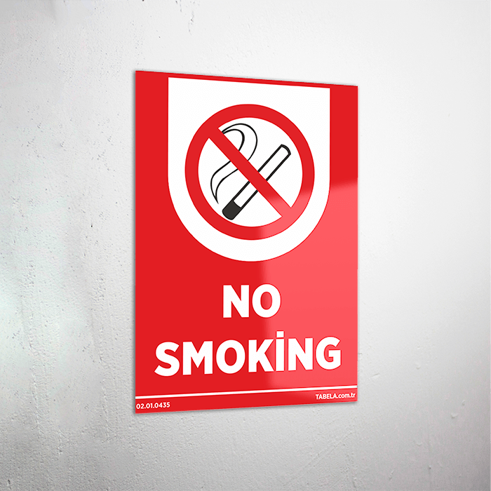 No Smoking Levhası