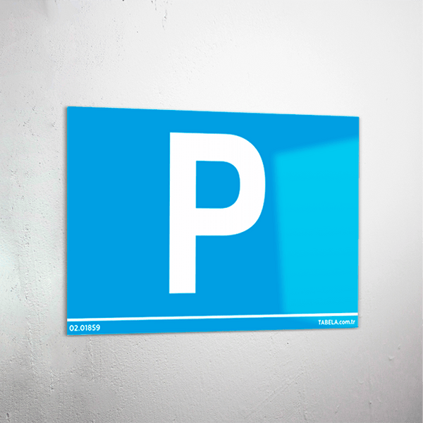 otopark levhası