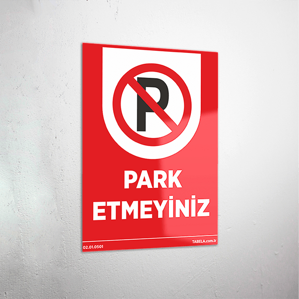 park uyarı levhaları