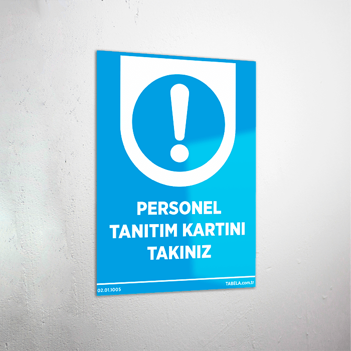 uyarı levhası