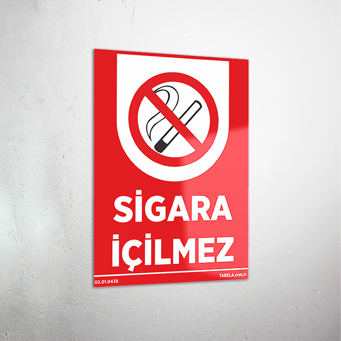 Sigara İçilmez Levhası
