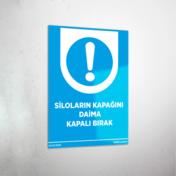 uyarı levhası