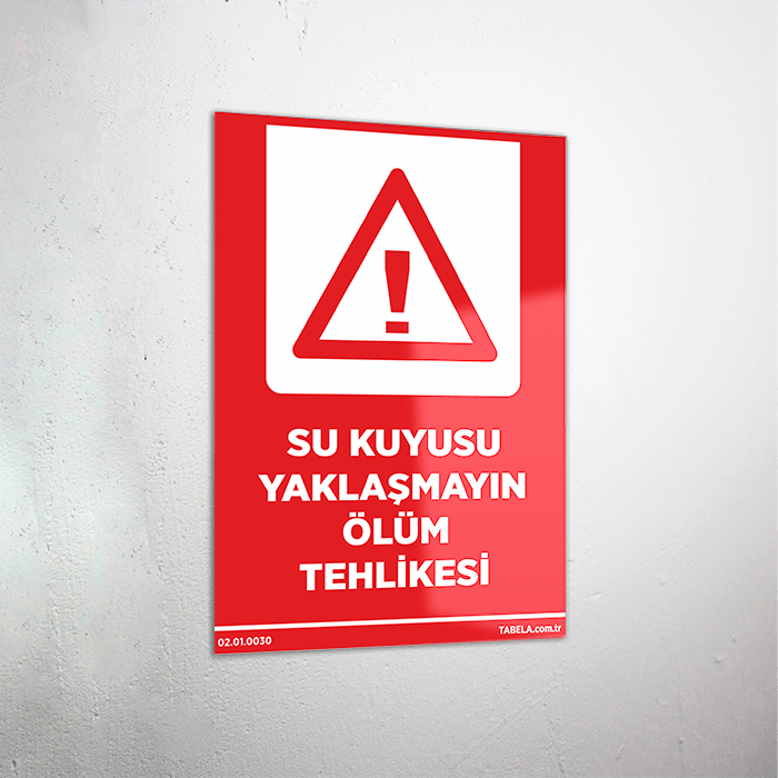 iş yeri uyarı levhası