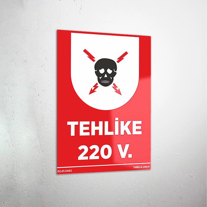 Tehlike 220 Volt Levhası