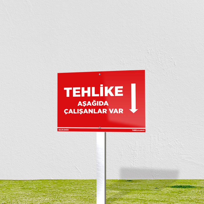 çalışma bölgesi hakkında uyarı levhası