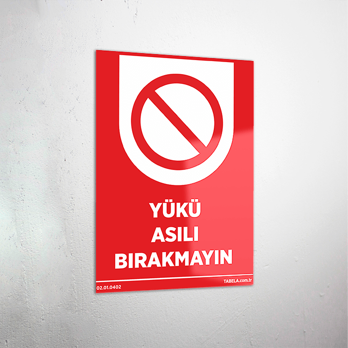 Personel uyarı levhaları