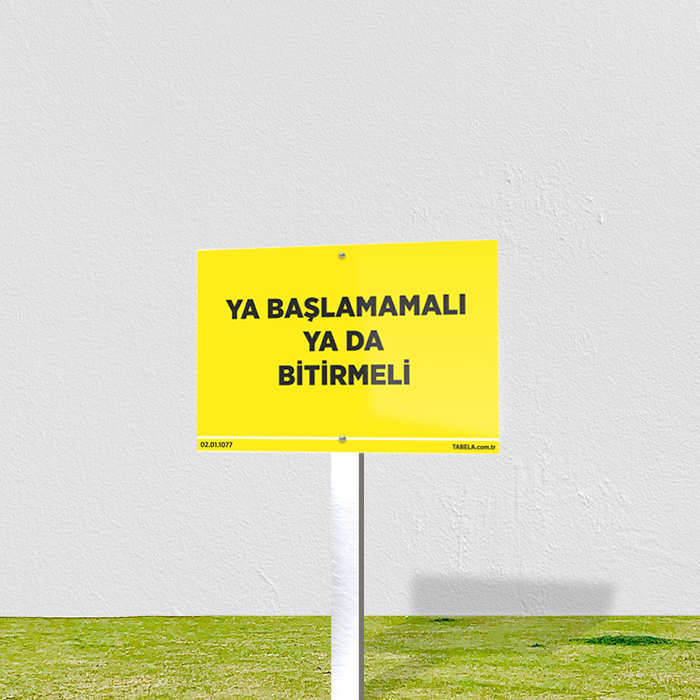 uyarı levhası