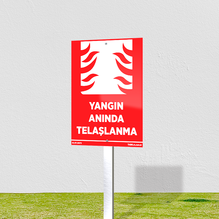 yangın uyarı levhası