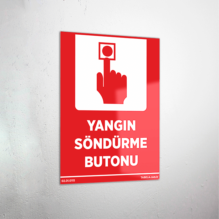 yangın haber verme levhası
