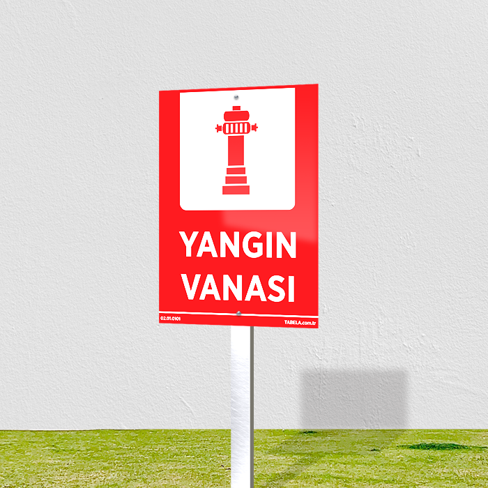 yangın bilgi ve uyarı levhası