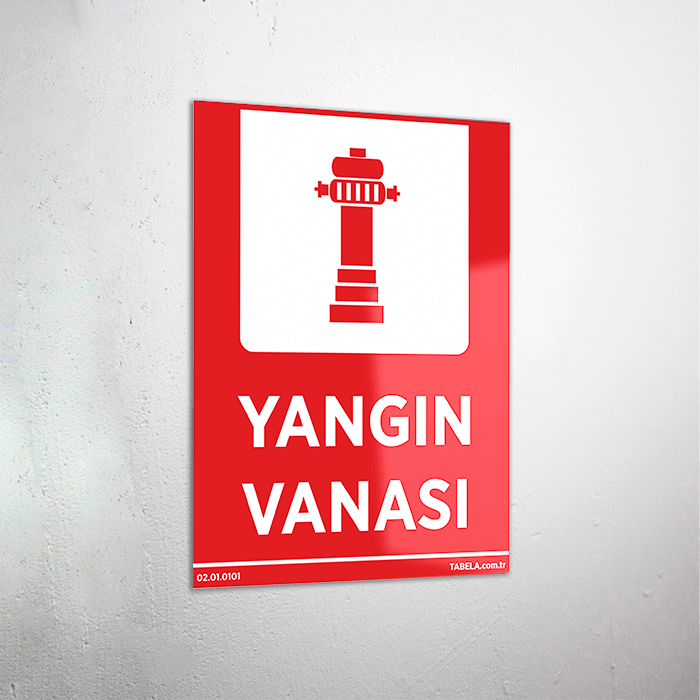 yangın bilgi ve uyarı levhası