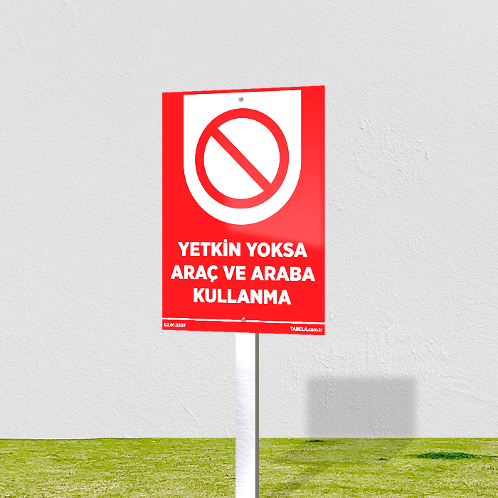 yasak levhaları